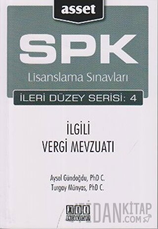 SPK Lisanslama Sınavları İleri Düzey Serisi: 4 İlgili Vergi Mevzuatı