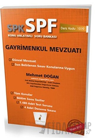 SPK - SPF Gayrimenkul Mevzuatı Konu Anlatımlı Soru Bankası Mehmet Doğa