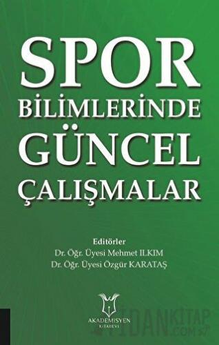 Spor Bilimlerinde Güncel Çalışmalar