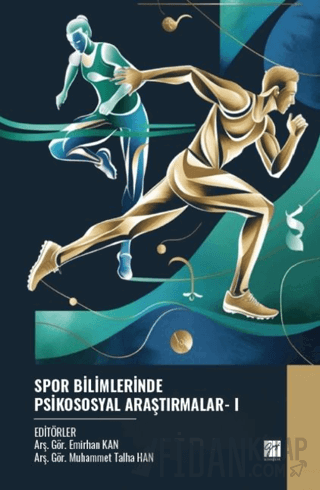 Spor Bilimlerinde Psikososyal Araştırmalar- I Kolektif
