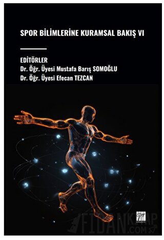 Spor Bilimlerine Kuramsal Bakış VI