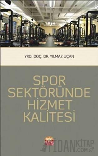 Spor Sektöründe Hizmet Kalitesi