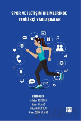 Spor ve İletişim Bilimlerinde Yenilikçi Yaklaşımlar