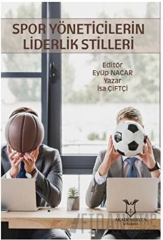 Spor Yöneticilerin Liderlik Stilleri