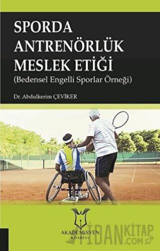 Sporda Antrenörlük Meslek Etiği