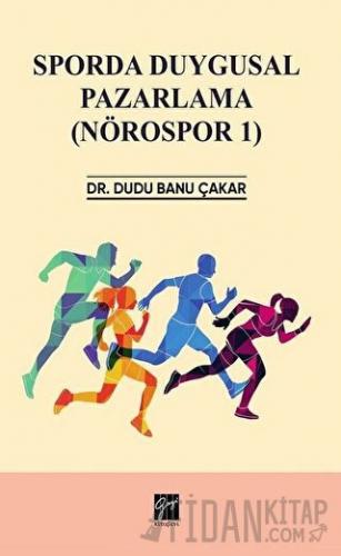 Sporda Duygusal Pazarlama (Nörospor 1)