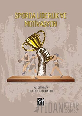 Sporda Liderlik ve Motivasyon
