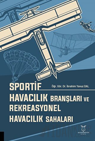 Sportif Havacılık Branşları ve Rekreasyonel Havacılık Sahaları
