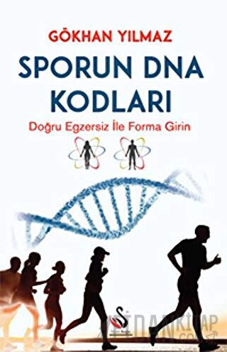 Sporun DNA Kodları Gökhan Yılmaz