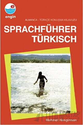 Sprachführer Türkisch  Almanca - Türkçe Konuşma Kılavuzu