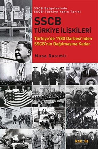 SSCB Türkiye İlişkileri