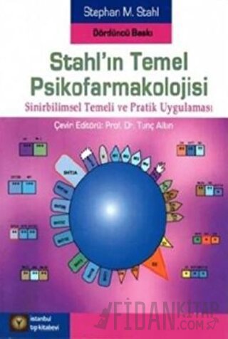 Stahl'ın Temel Psikofarmakolojisi Stephan M. Stahl