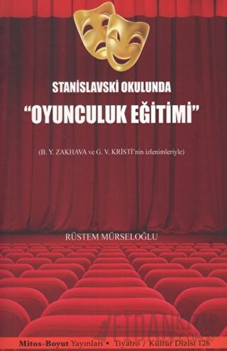 Stanislavski Okulunda "Oyunculuk Eğitimi"