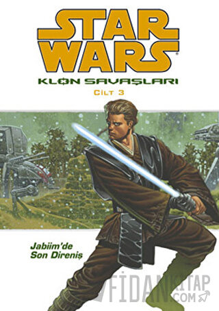 Star Wars Klon Savaşları Cilt: 3 John Ostrander