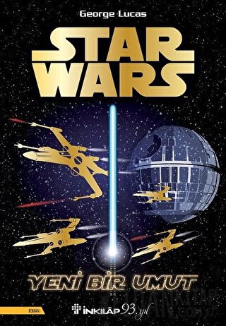 Star Wars - Yeni Bir Umut