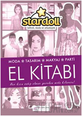 Stardoll El Kitabı - Şöhret, Moda ve Arkadaşlık