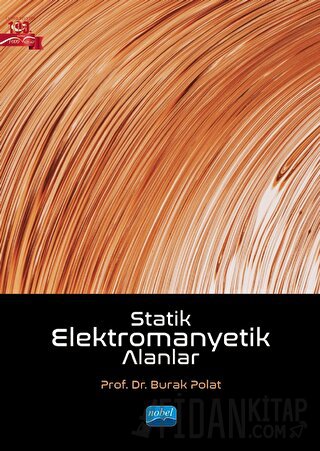 Statik Elektromanyetik Alanlar Burak Polat
