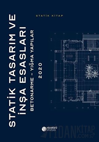 Statik Tasarım ve İnşa Esasları (Ciltli)