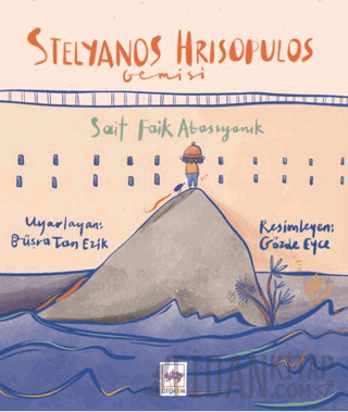 Stelyanos Hrisopulos Gemisi Sait Faik Abasıyanık