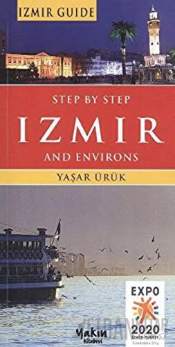 Step By Step Izmir and Environs Yaşar Ürük