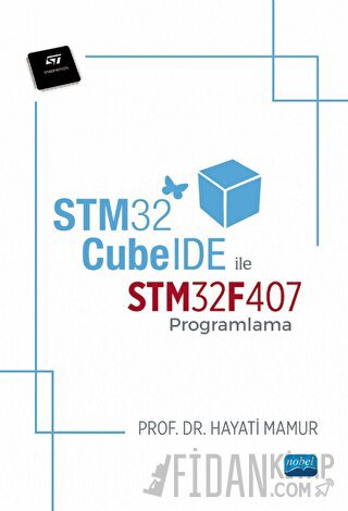 STM32 CubeIDE ile STM32F407 Programlama