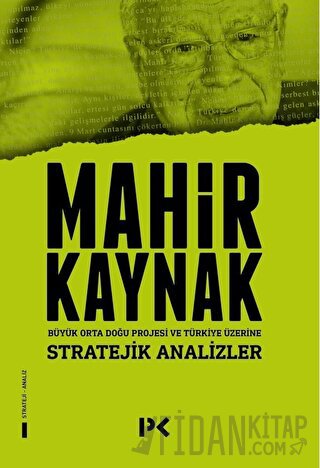 Stratejik Analizler - Büyük Orta Doğu Projesi ve Türkiye Üzerine