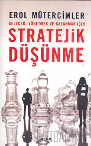 Stratejik Düşünme