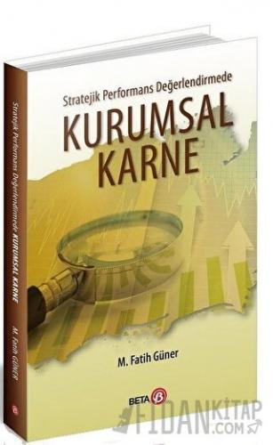 Stratejik Performans Değerlendirmede Kurumsal Karne