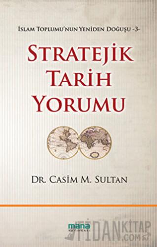 Stratejik Tarih Yorumu