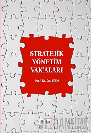 Stratejik Yönetim Vak’aları