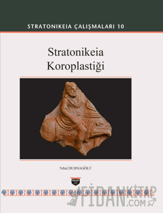Stratonikeia Çalışmaları 10 (Ciltli)