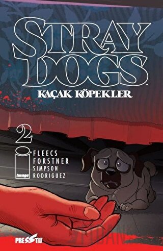 Stray Dogs - Kaçak Köpekler Sayı 2 (Kapak A)