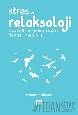 Stres ve Relaksoloji