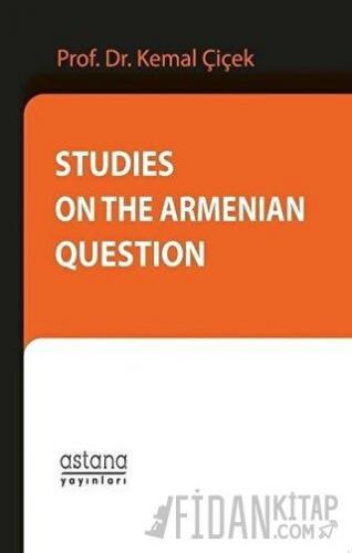 Studies On The Armenian Question