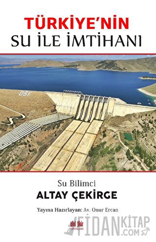Su Bilimci Altay Çekirge Türkiye'nin Su ile İmtihanı