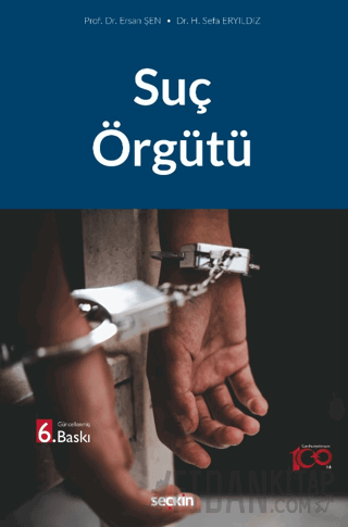 Suç Örgütü Ersan Şen