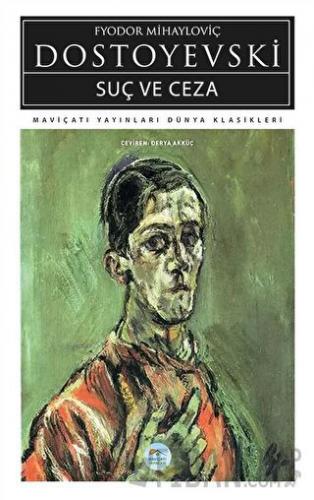 Suç ve Ceza Fyodor Mihailoviç Dostoyevski