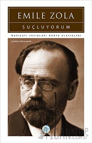 Suçluyorum Emile Zola