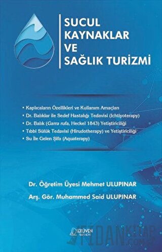 Sucul Kaynaklar ve Sağlık Turizmi Mehmet Ulupınar