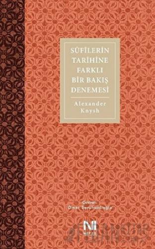 Sufilerin Tarihine Farklı Bir Bakış Denemesi