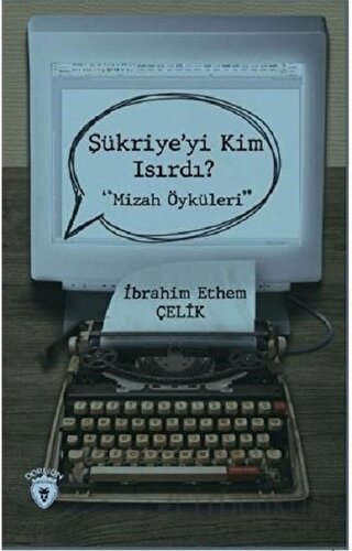 Şükriye'yi Kim Isırdı?