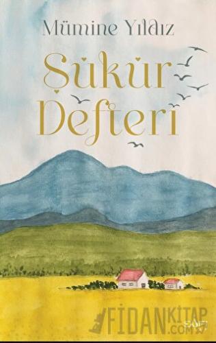 Şükür Defteri (Ciltli)