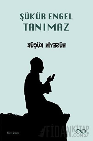 Şükür Engel Tanımaz