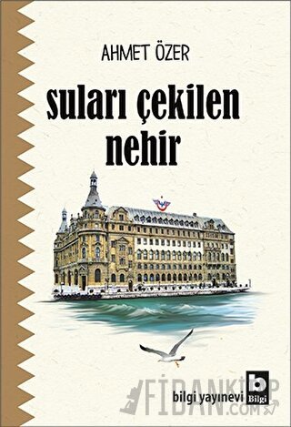 Suları Çekilen Nehir