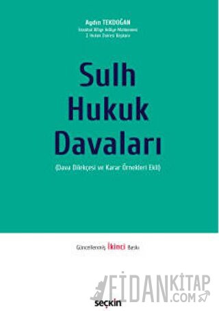 Sulh Hukuk Davaları Dava Dilekçesi ve Karar Örnekleri Ekli Aydın Tekdo