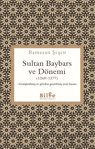 Sultan Baybars ve Dönemi (1260-1277)