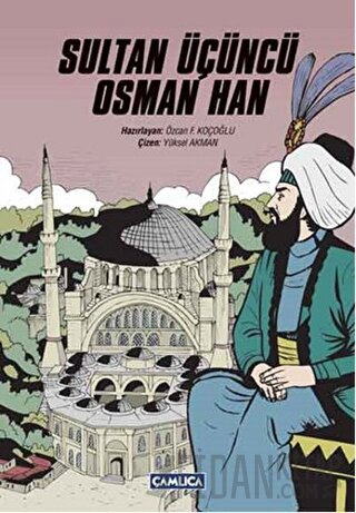Sultan Üçüncü Osman Han Kolektif