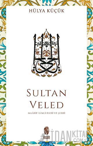 Sultan Veled Hülya Küçük