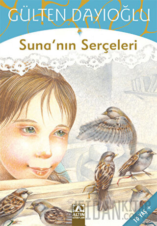 Suna’nın Serçeleri