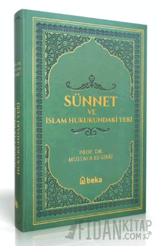 Sünnet Ve İslam Hukukundaki Yeri - Termo Deri - Yeşil (Ciltli) Mustafa